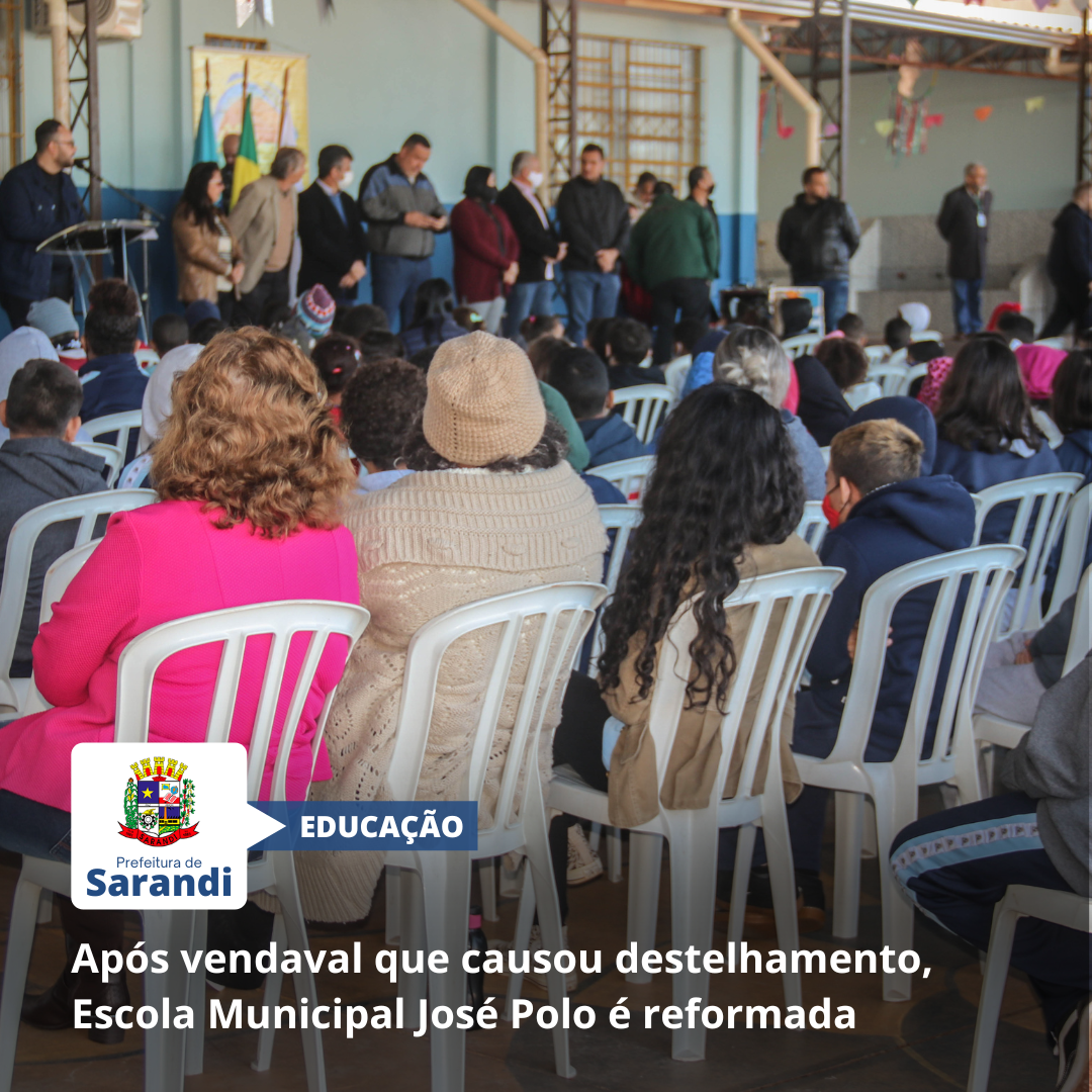 Após vendaval que causou destelhamento, Escola Municipal José Polo é reformada